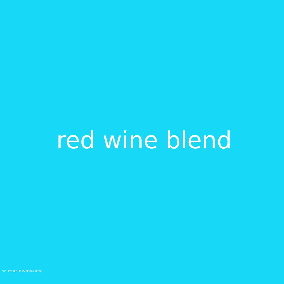 Red Wine Blend