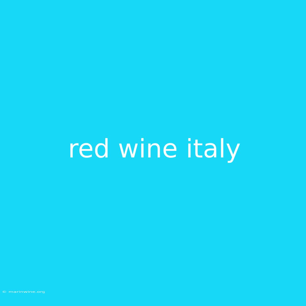 Red Wine Italy