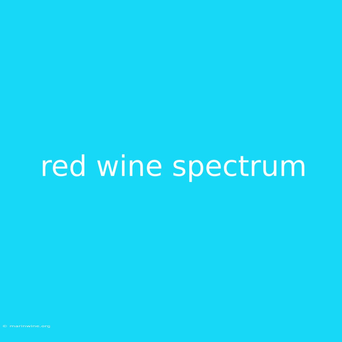 Red Wine Spectrum