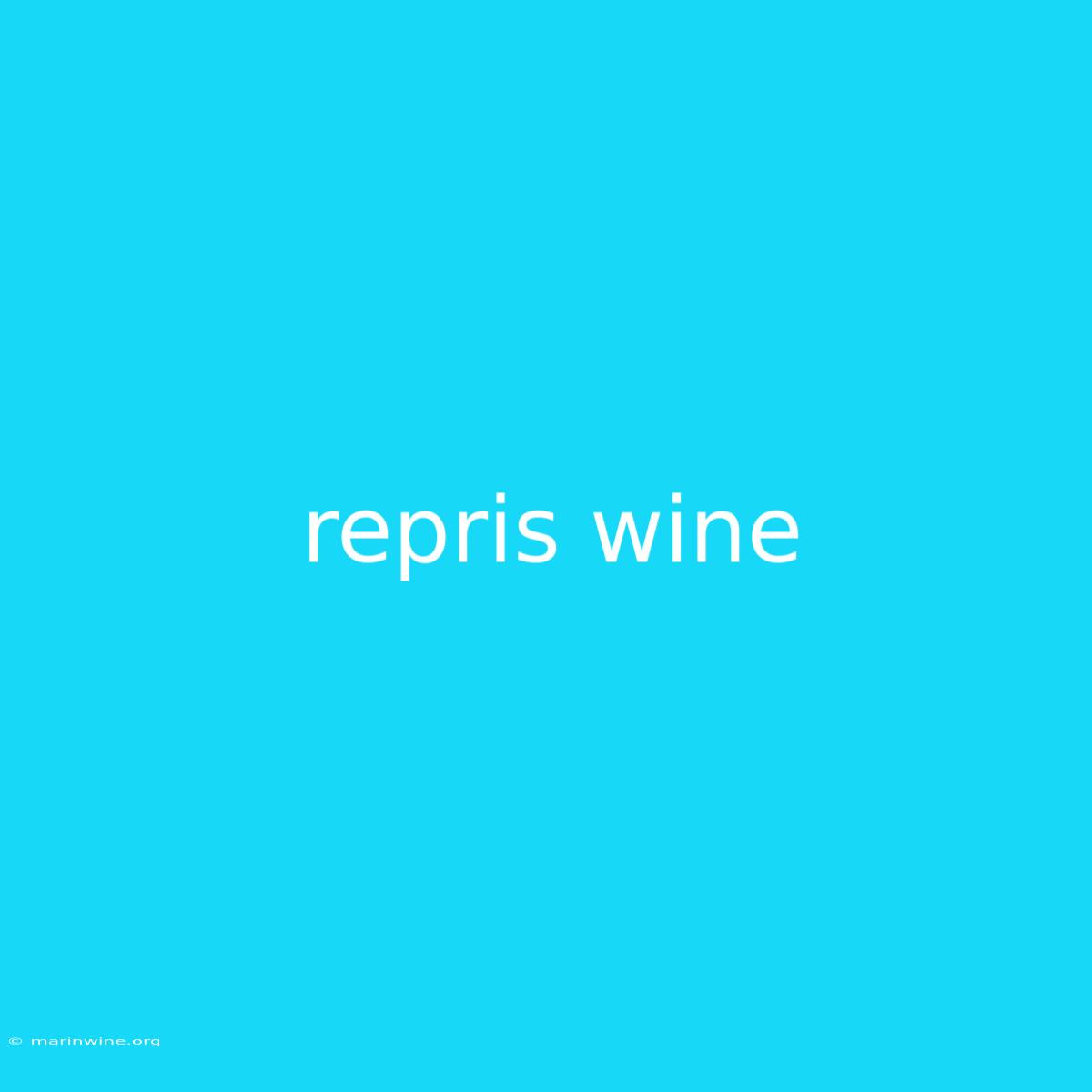 Repris Wine