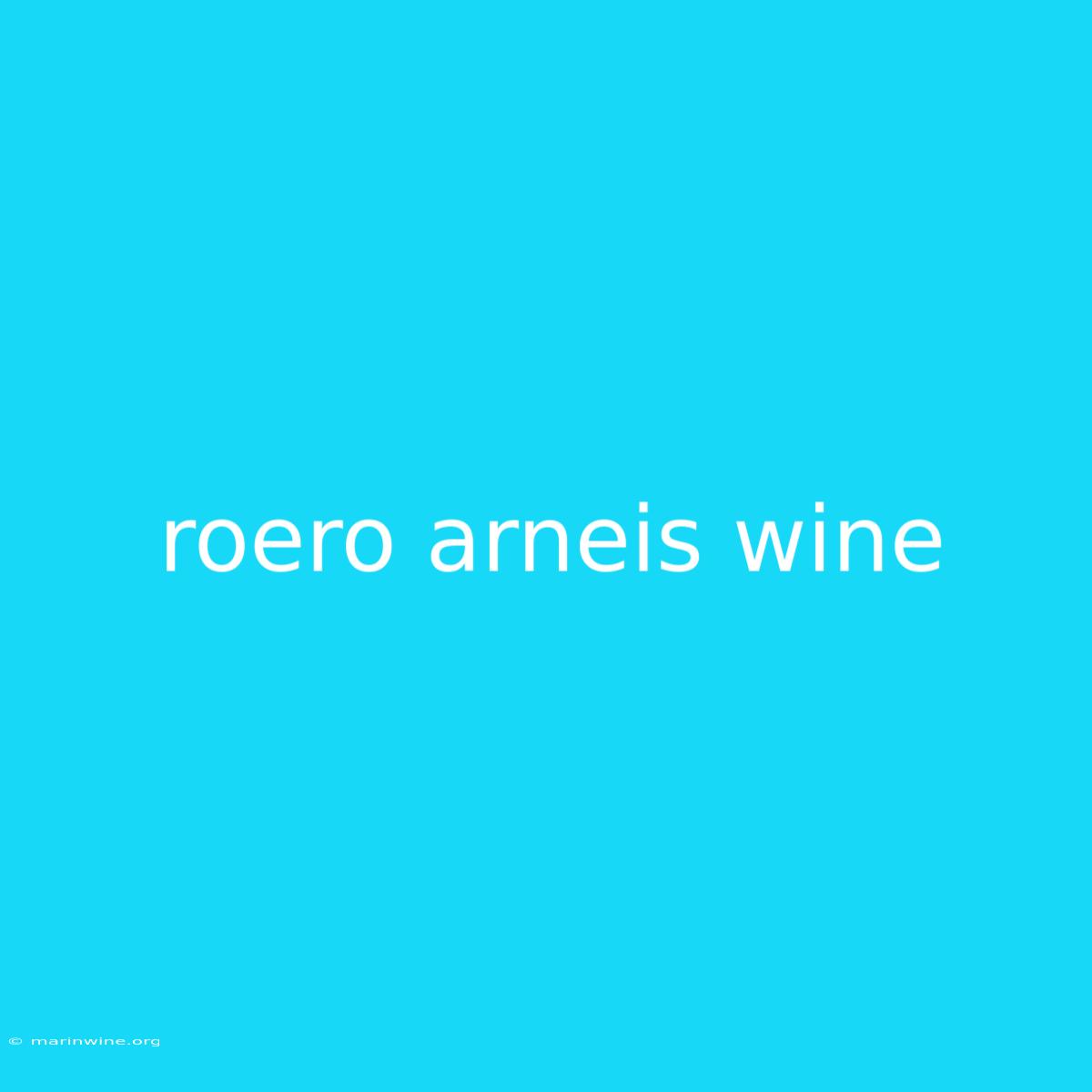 Roero Arneis Wine