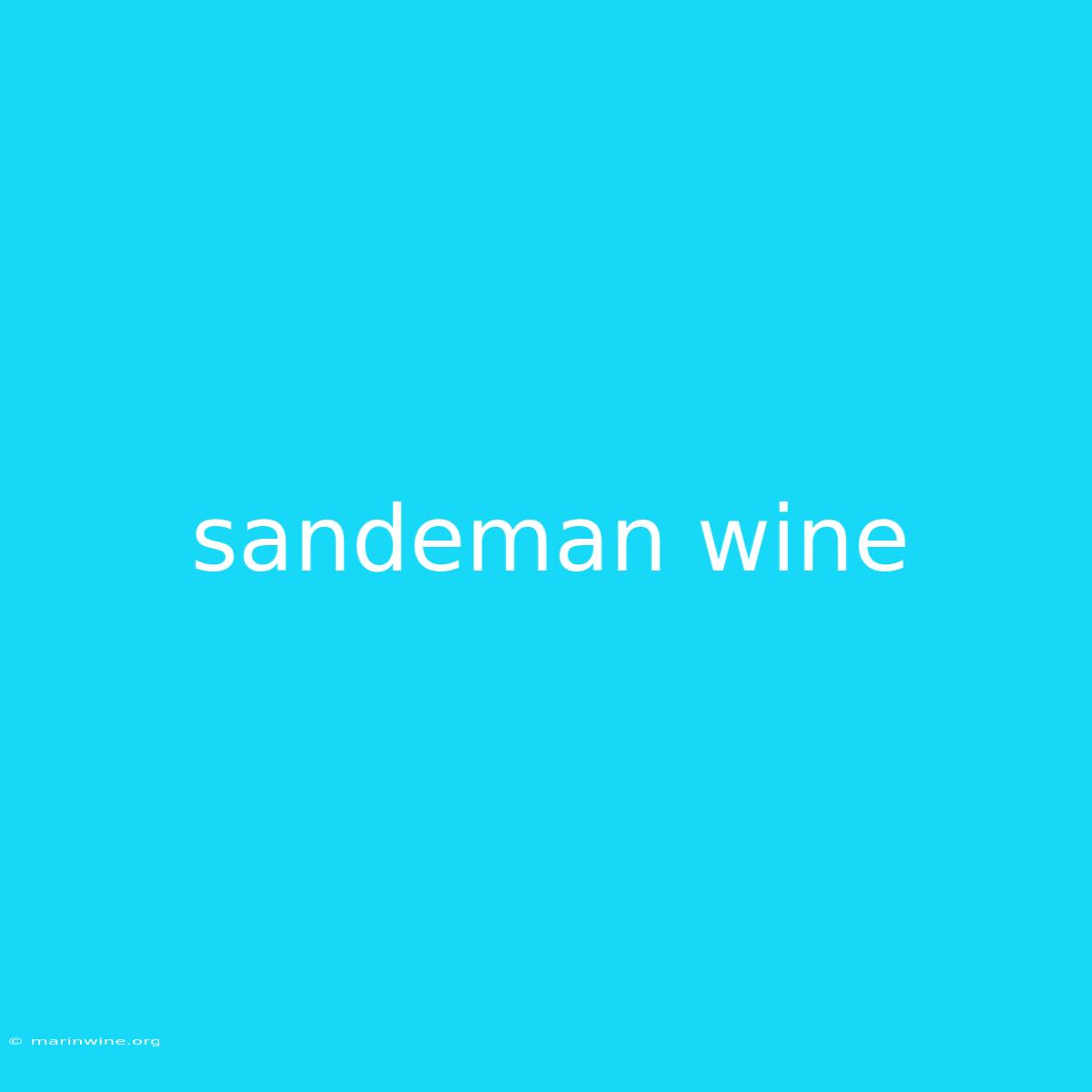 Sandeman Wine