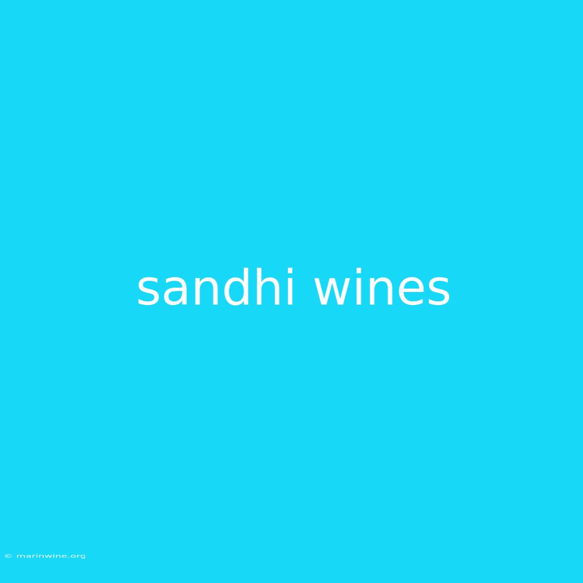 Sandhi Wines