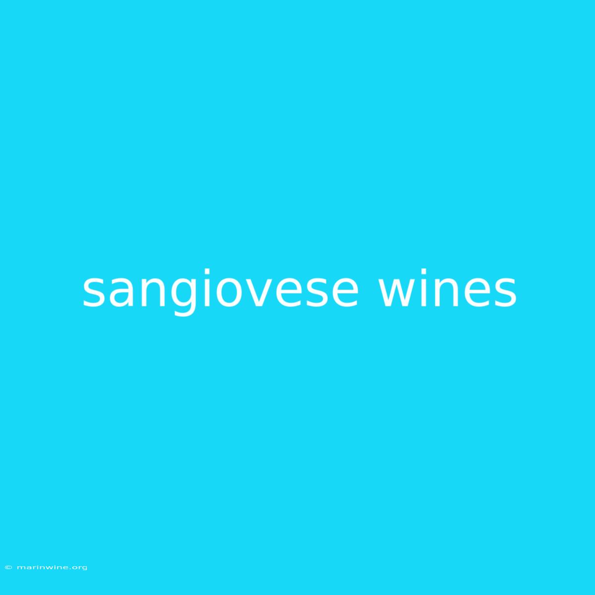 Sangiovese Wines