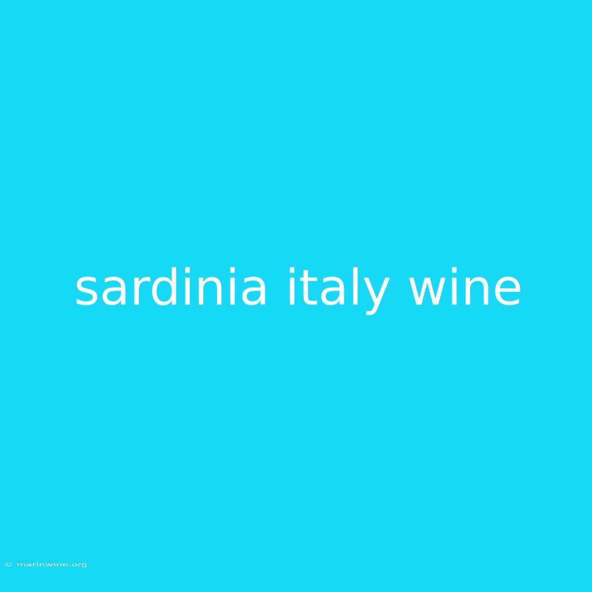 Sardinia Italy Wine