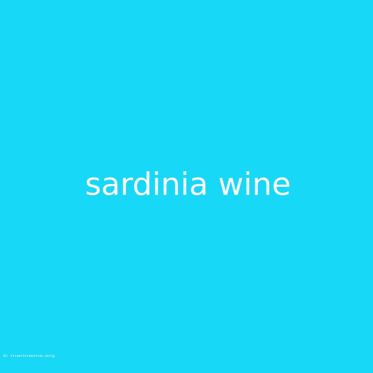 Sardinia Wine