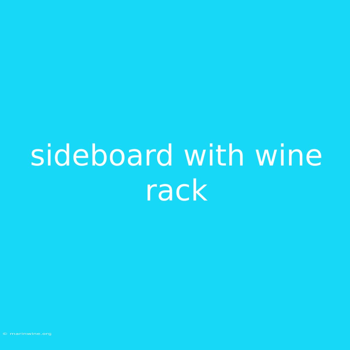 Sideboard With Wine Rack