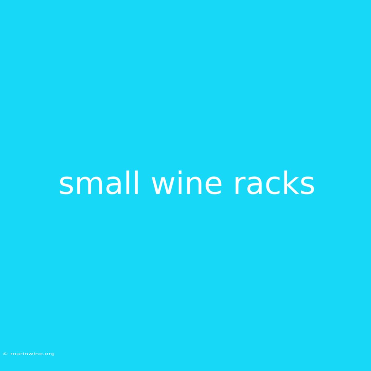 Small Wine Racks