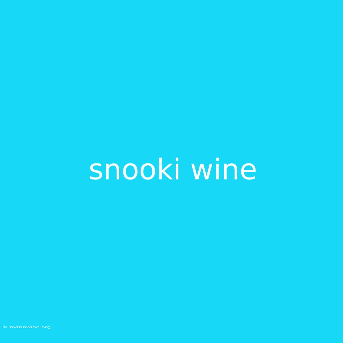 Snooki Wine