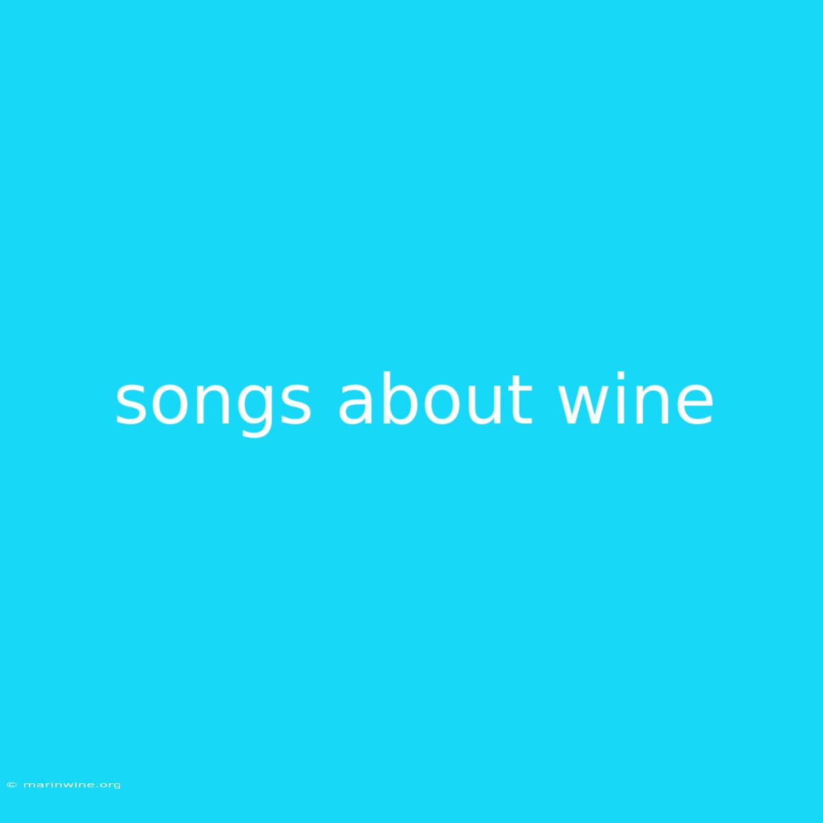 Songs About Wine