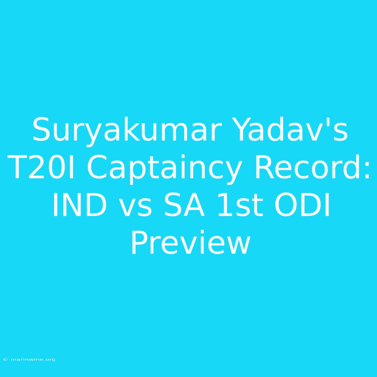 Suryakumar Yadav's T20I Captaincy Record: IND Vs SA 1st ODI Preview