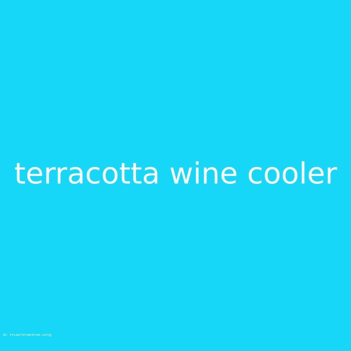 Terracotta Wine Cooler