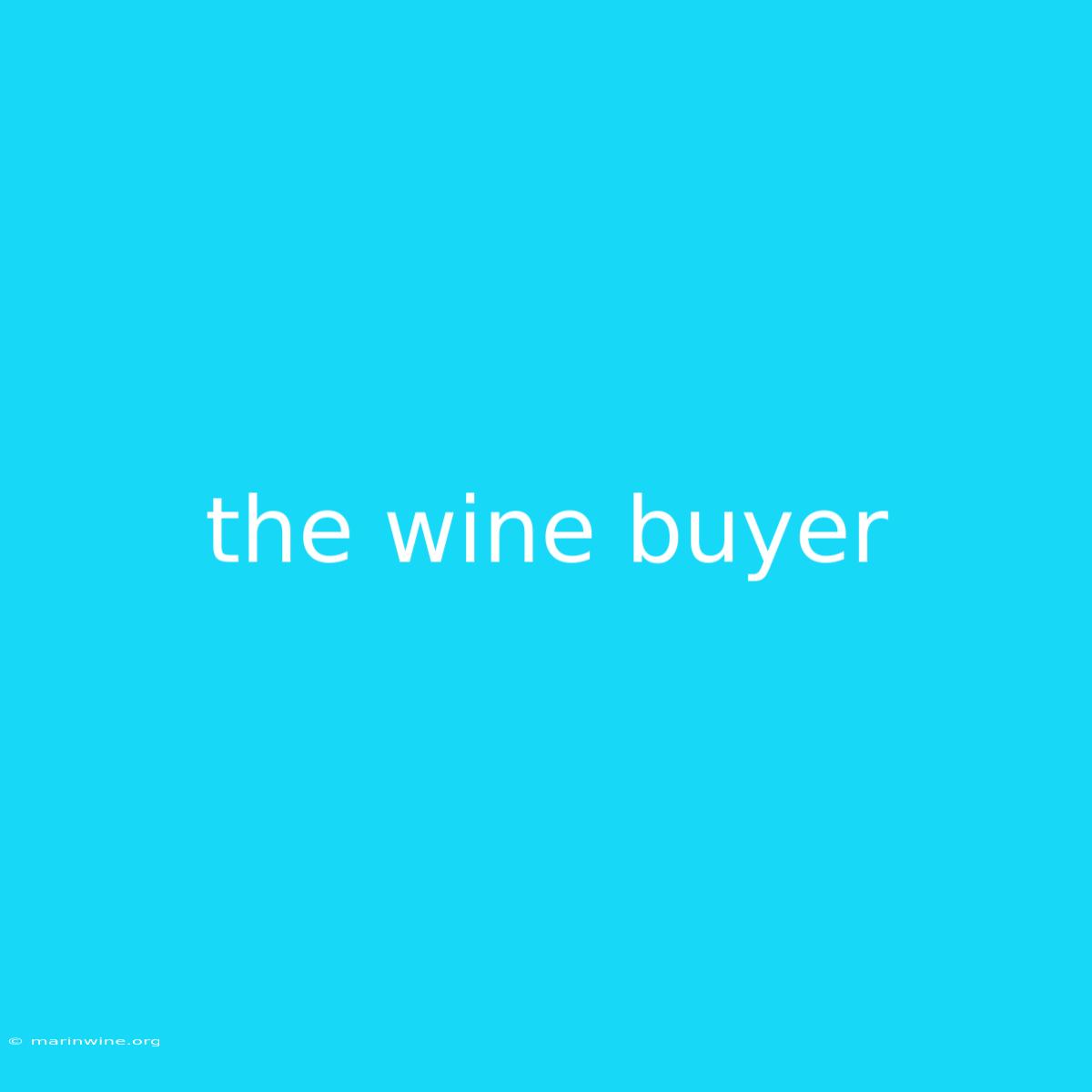 The Wine Buyer