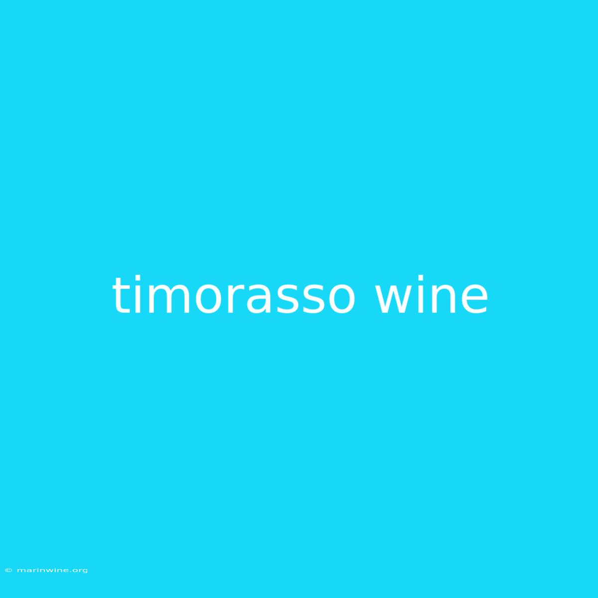 Timorasso Wine