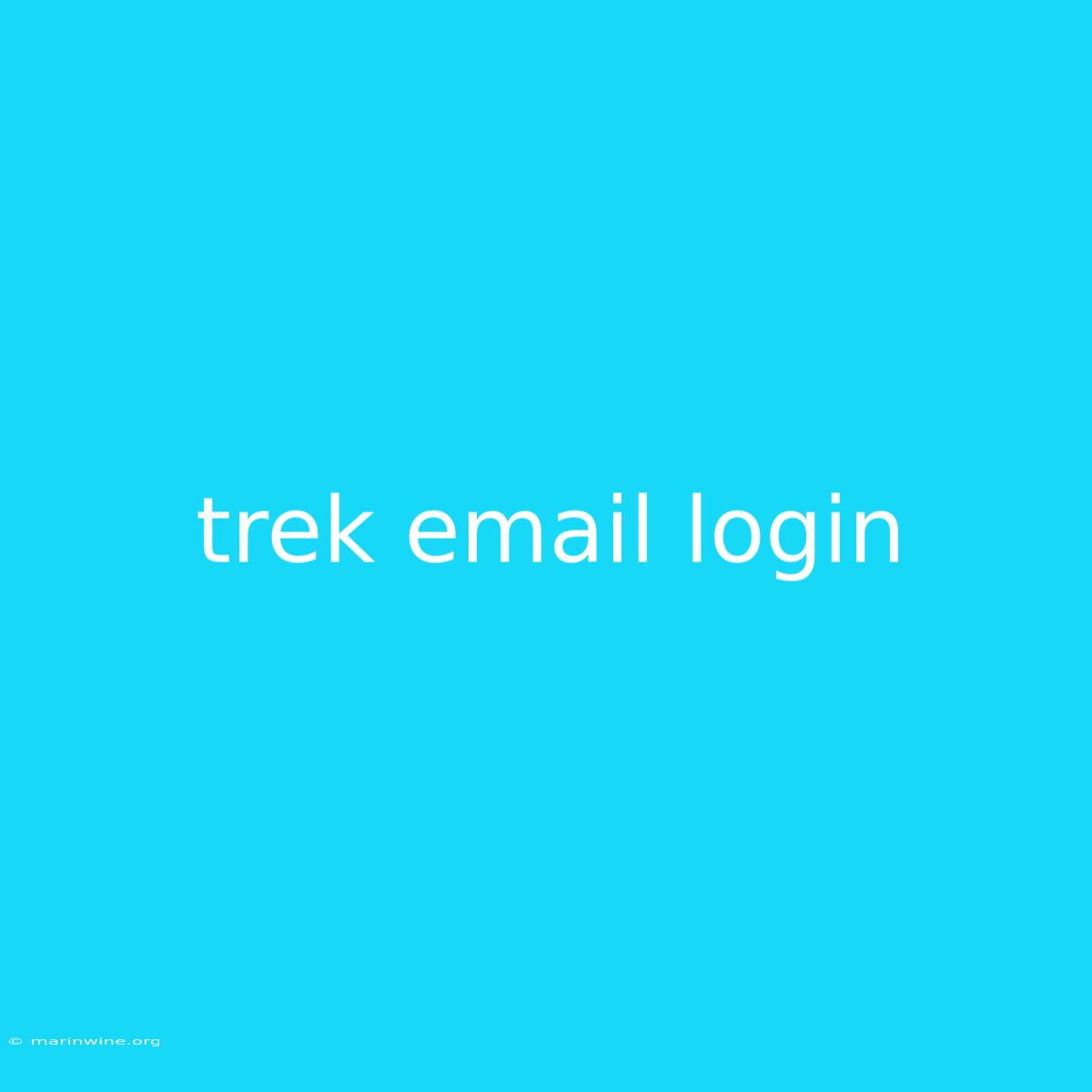 Trek Email Login