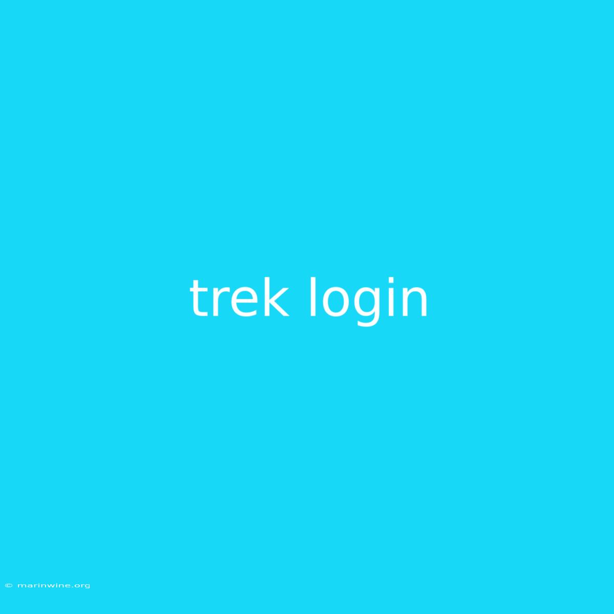 Trek Login