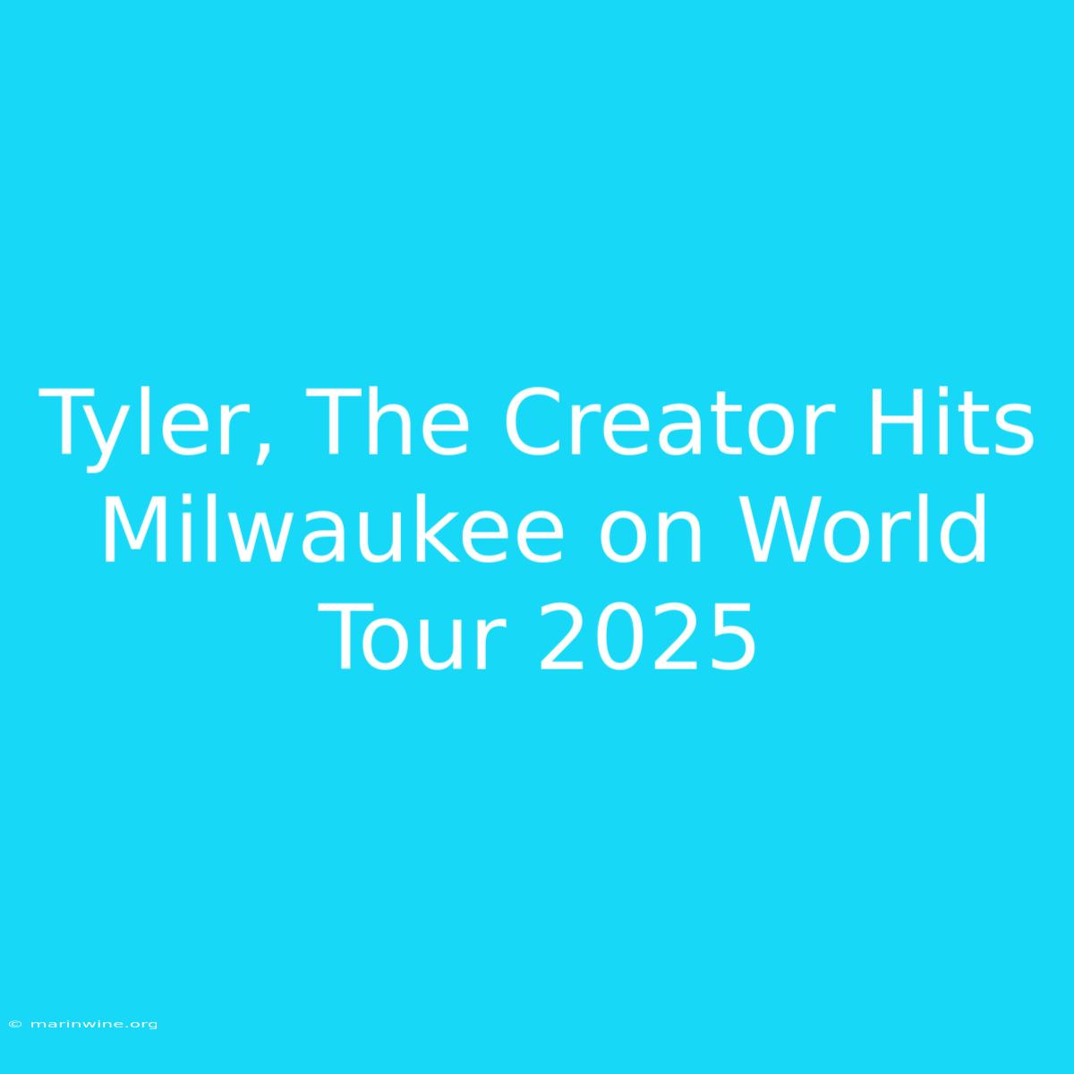 Tyler, The Creator Hits Milwaukee On World Tour 2025