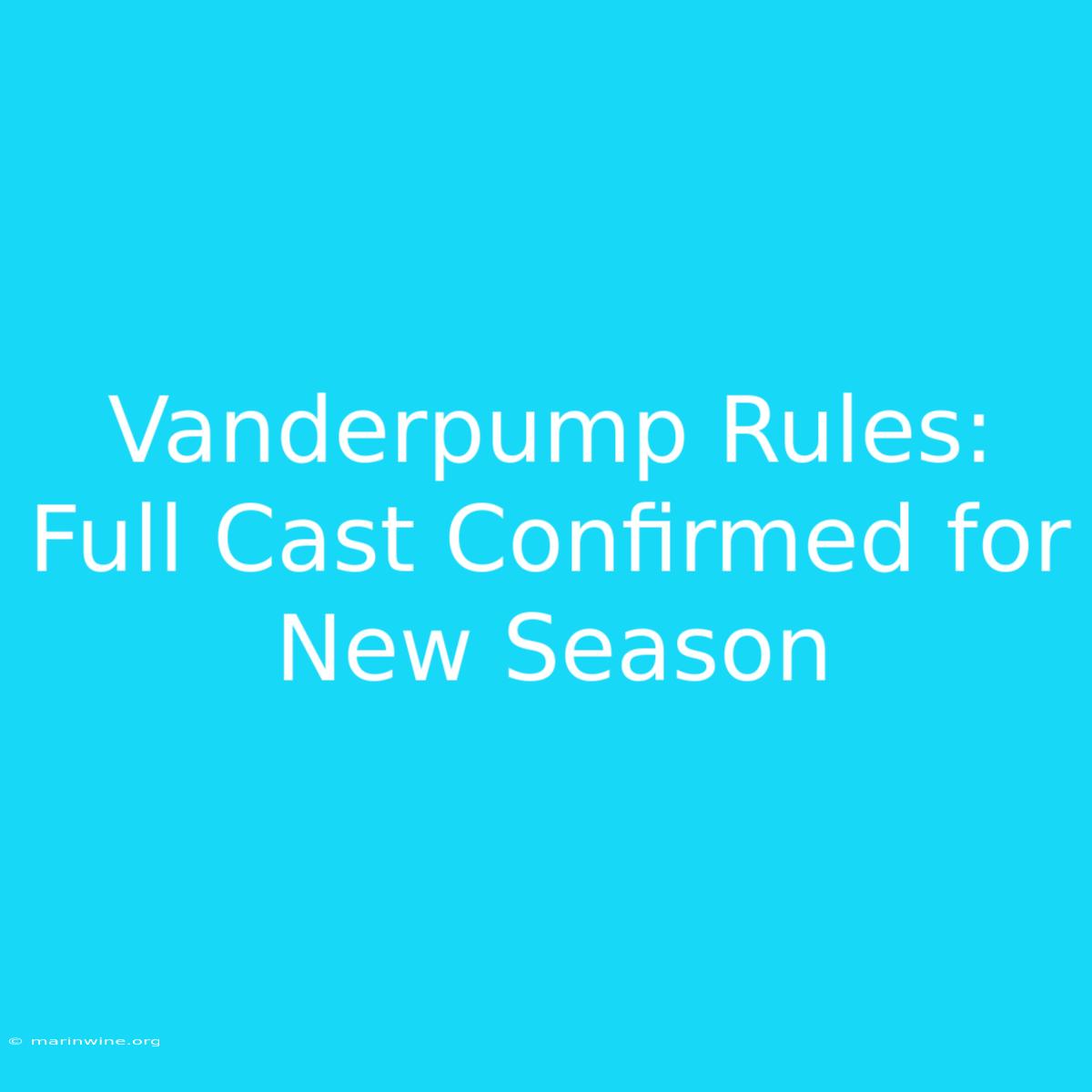 Vanderpump Rules: Full Cast Confirmed For New Season