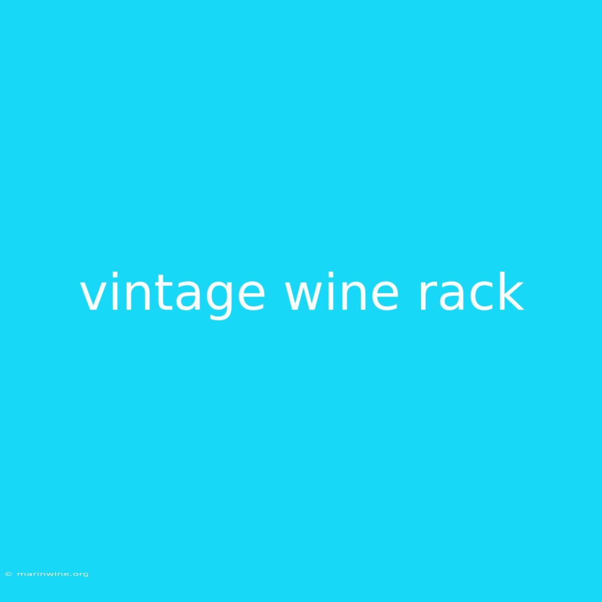 Vintage Wine Rack