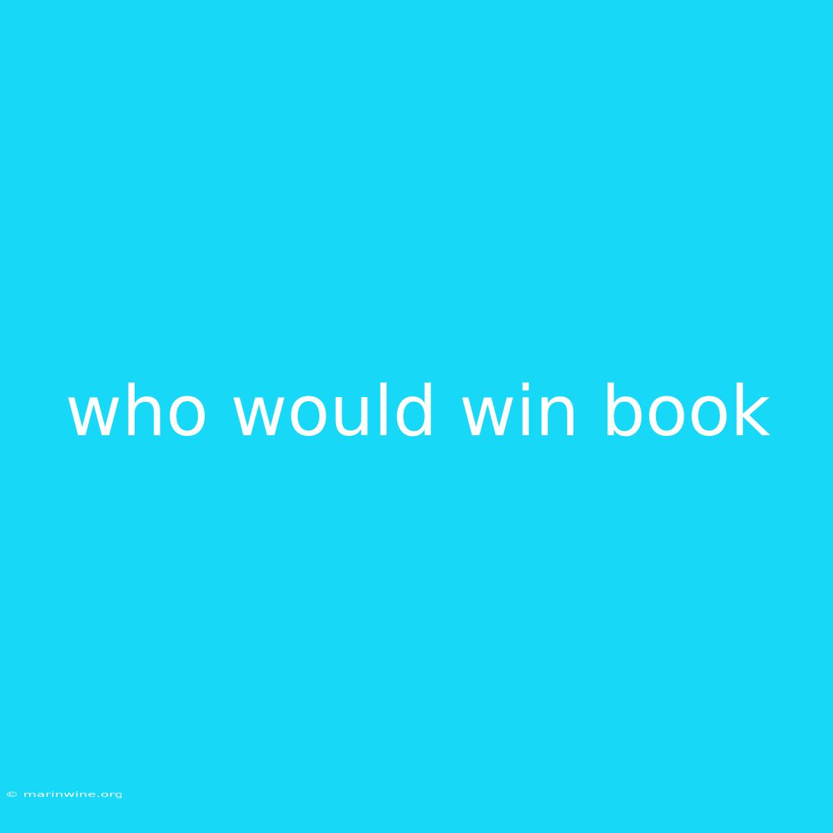 Who Would Win Book