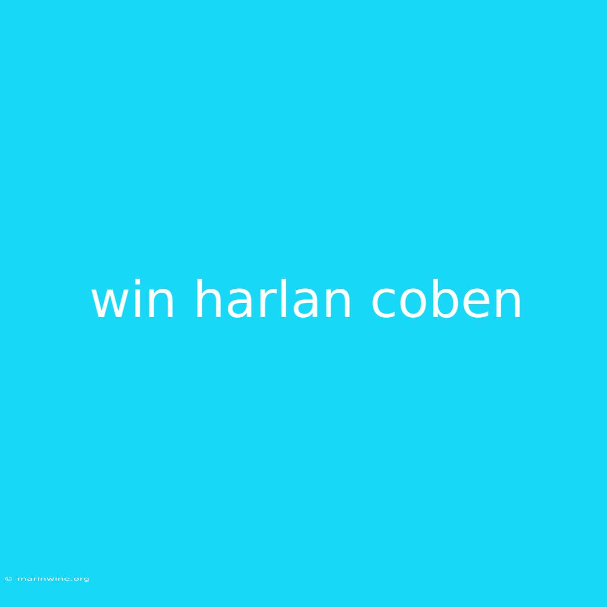 Win Harlan Coben