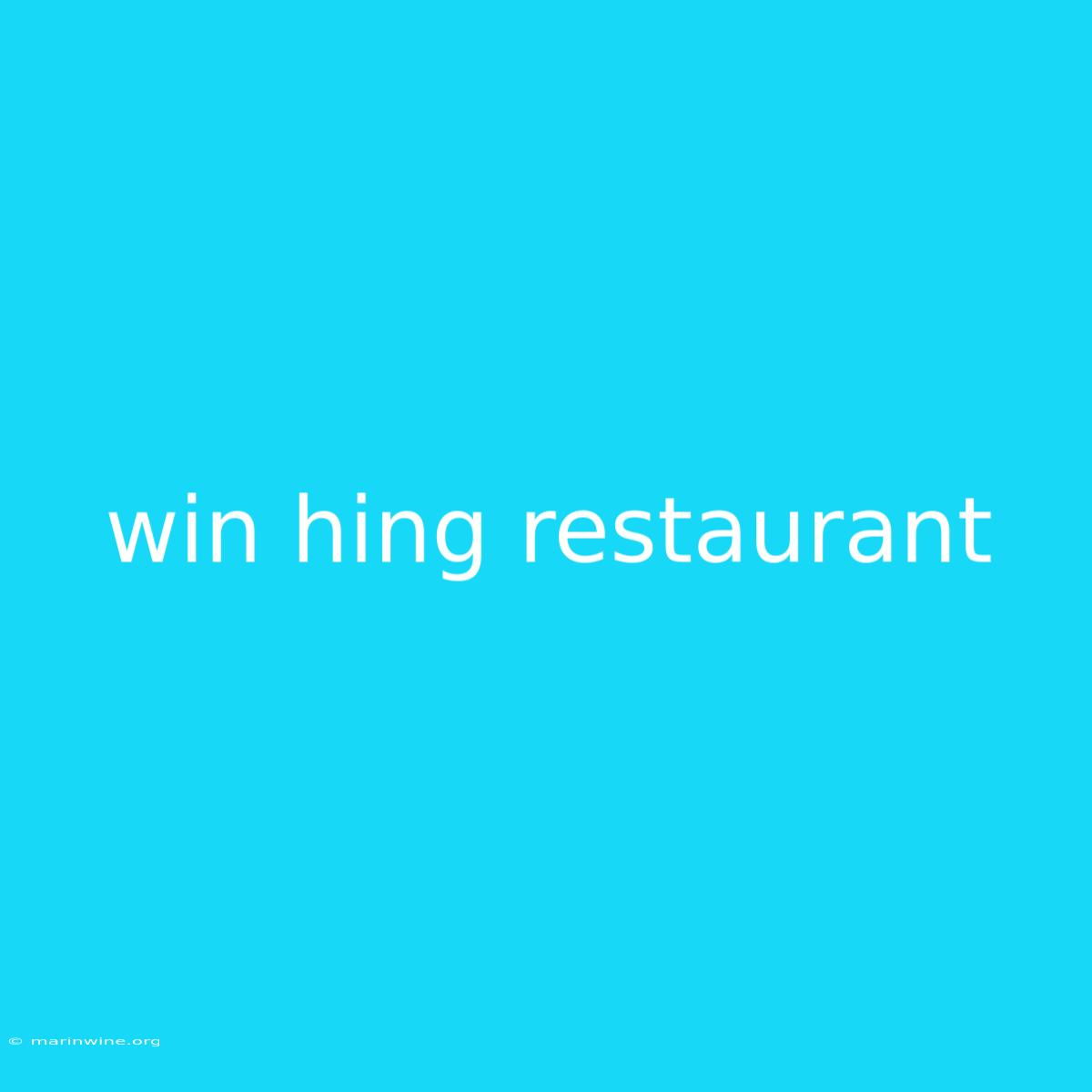 Win Hing Restaurant