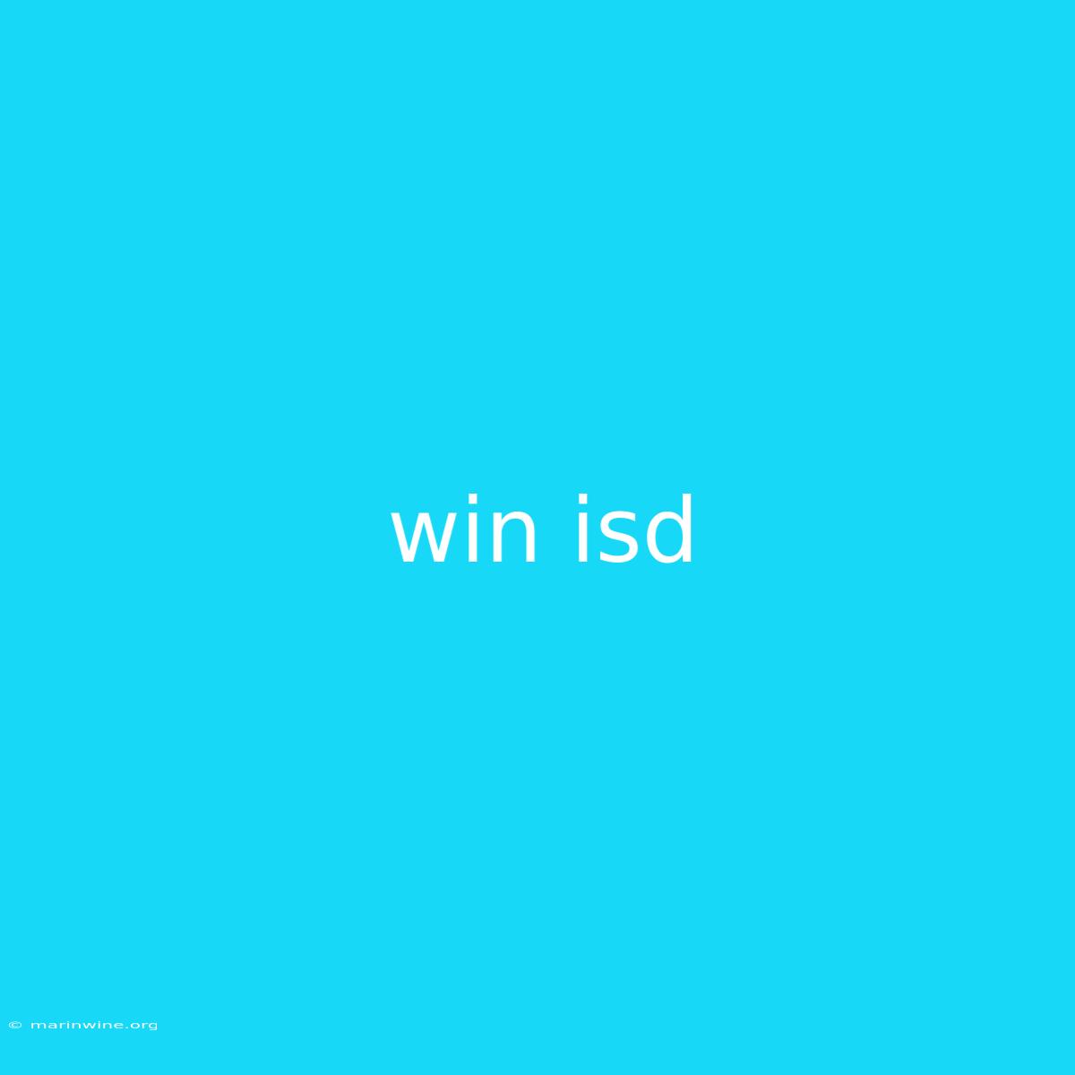 Win Isd