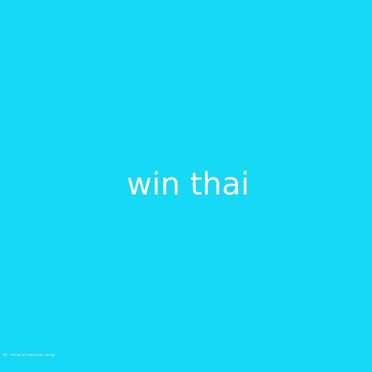 Win Thai