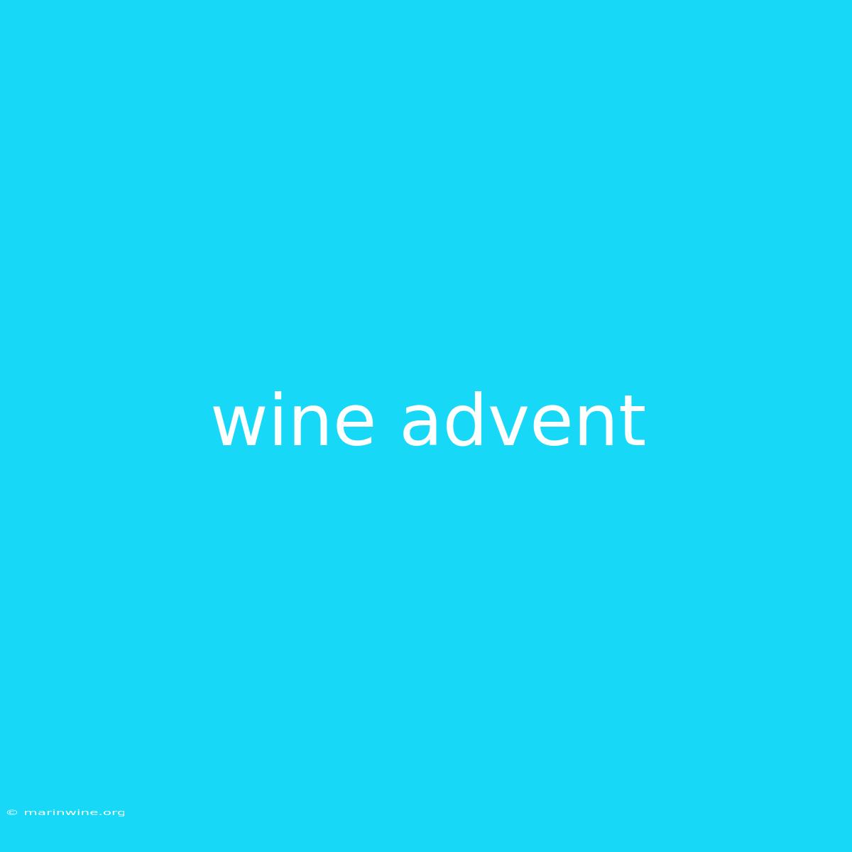 Wine Advent