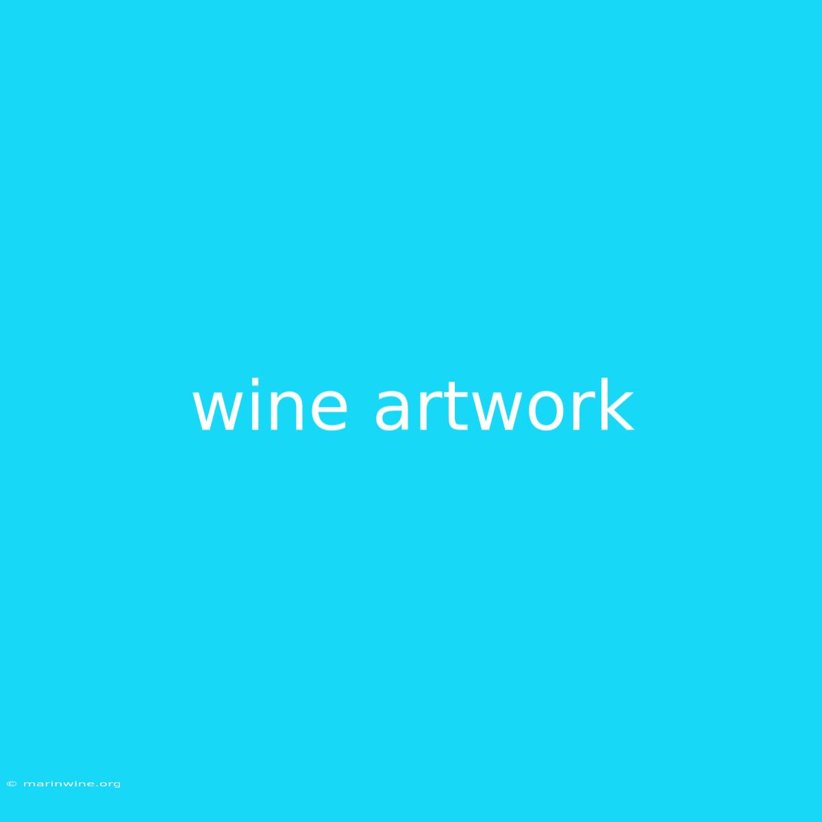 Wine Artwork