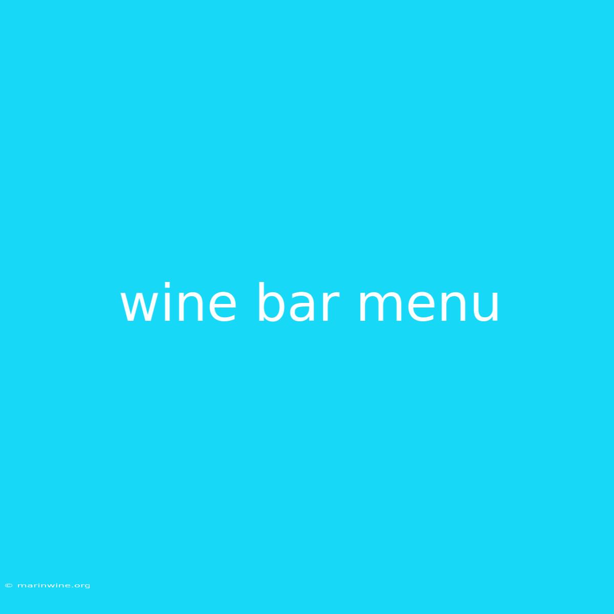 Wine Bar Menu