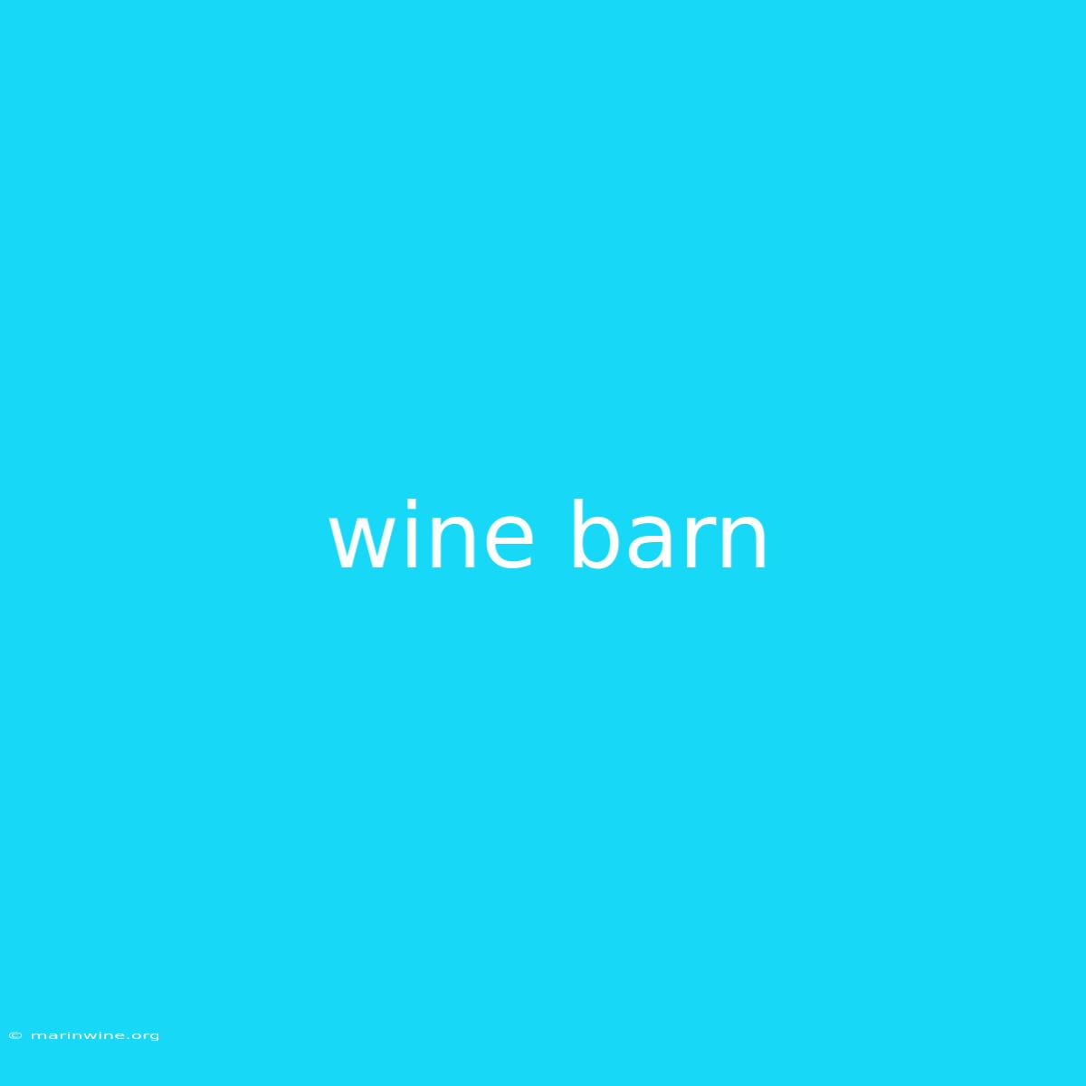 Wine Barn