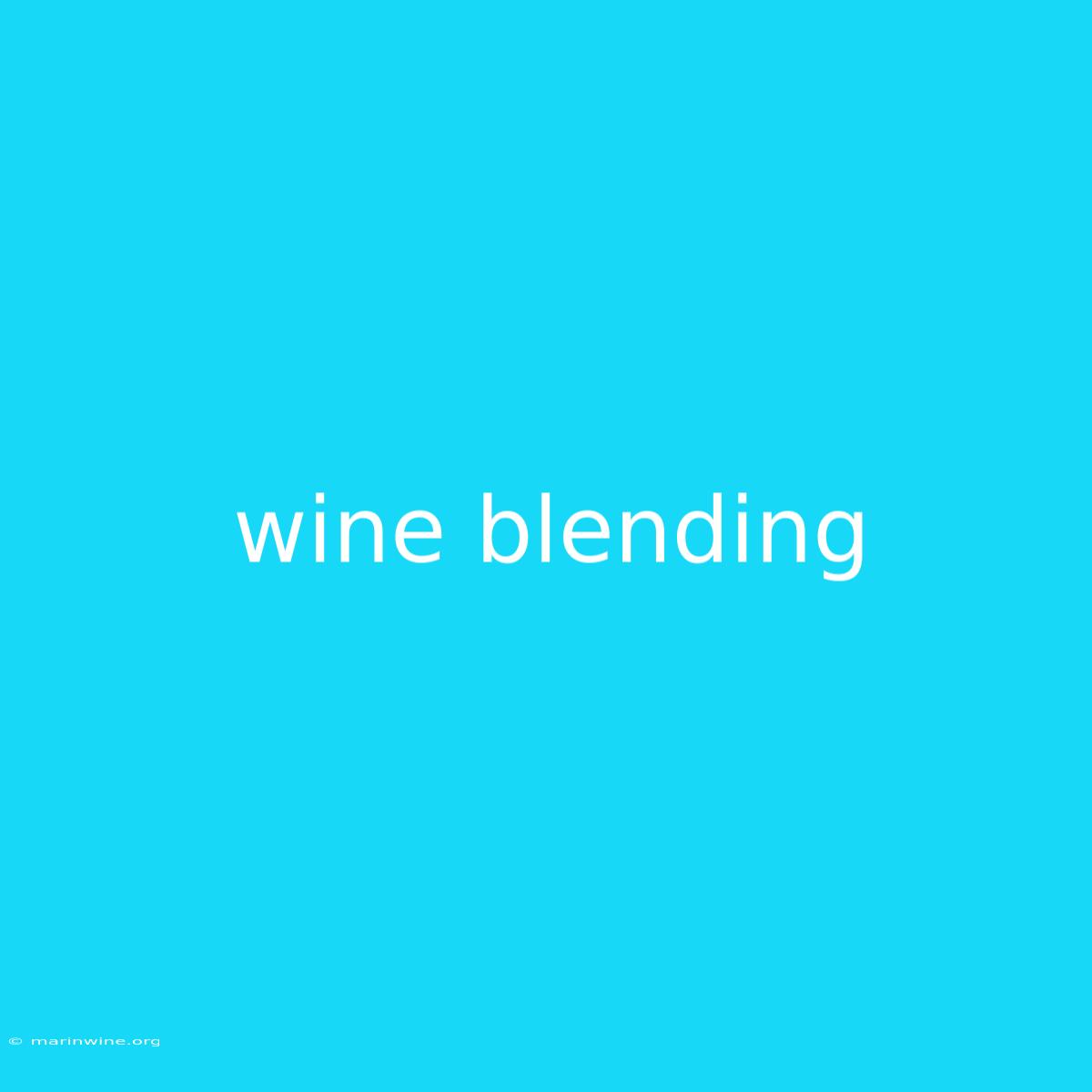 Wine Blending