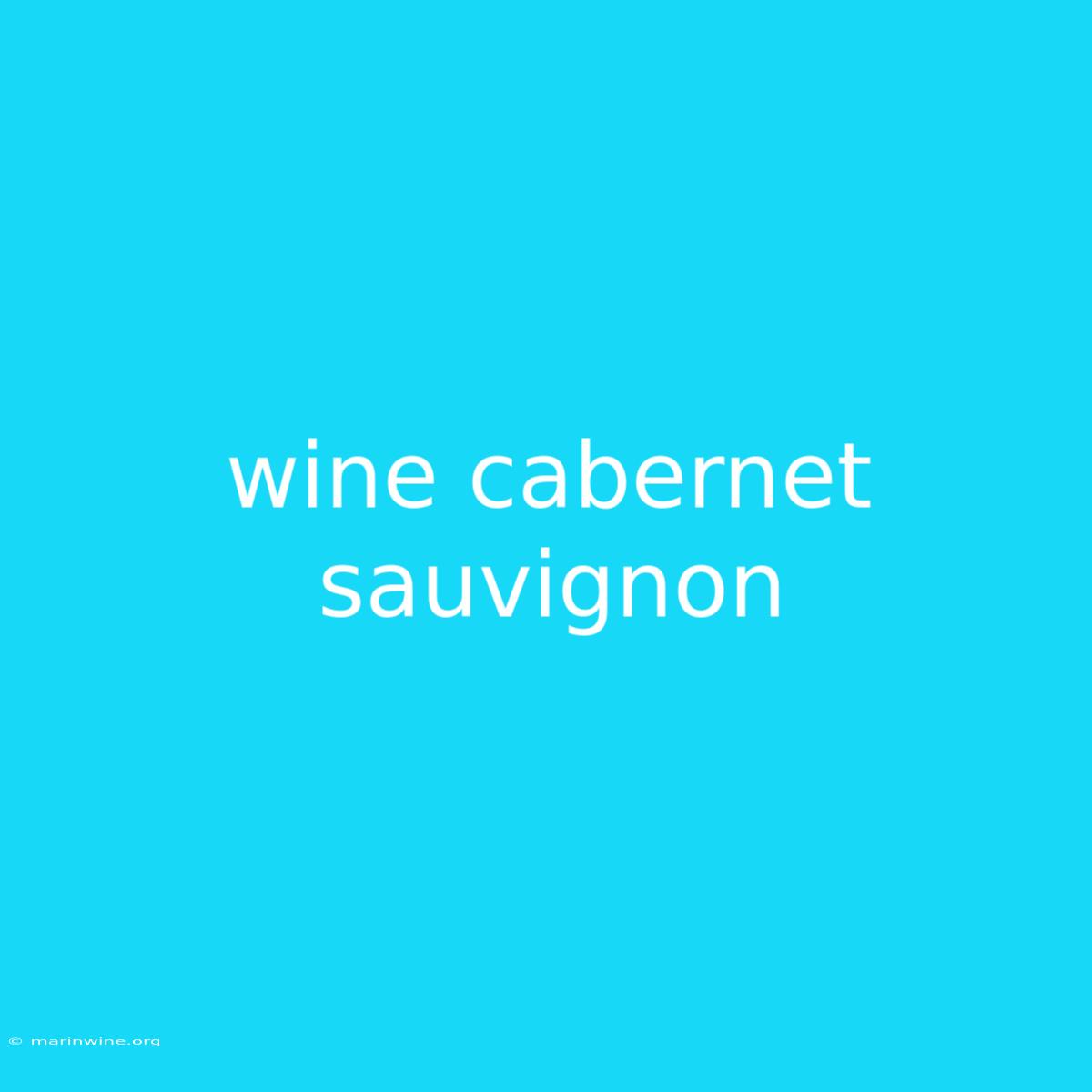 Wine Cabernet Sauvignon