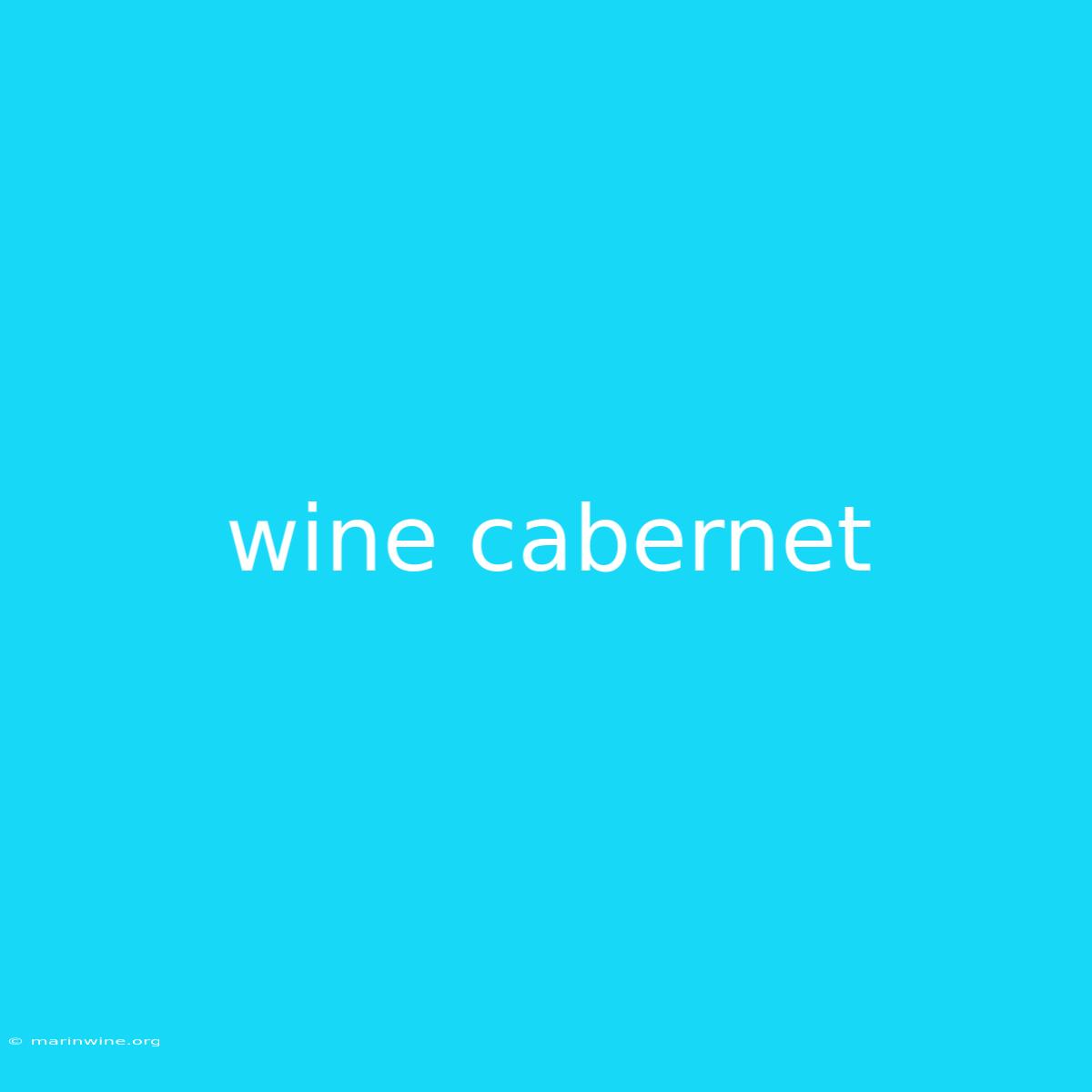 Wine Cabernet