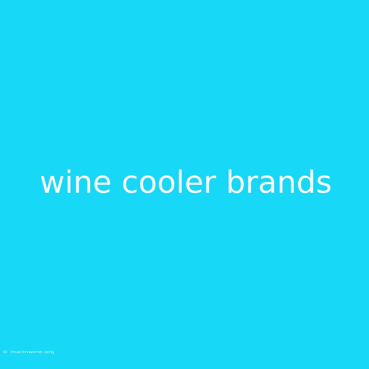 Wine Cooler Brands