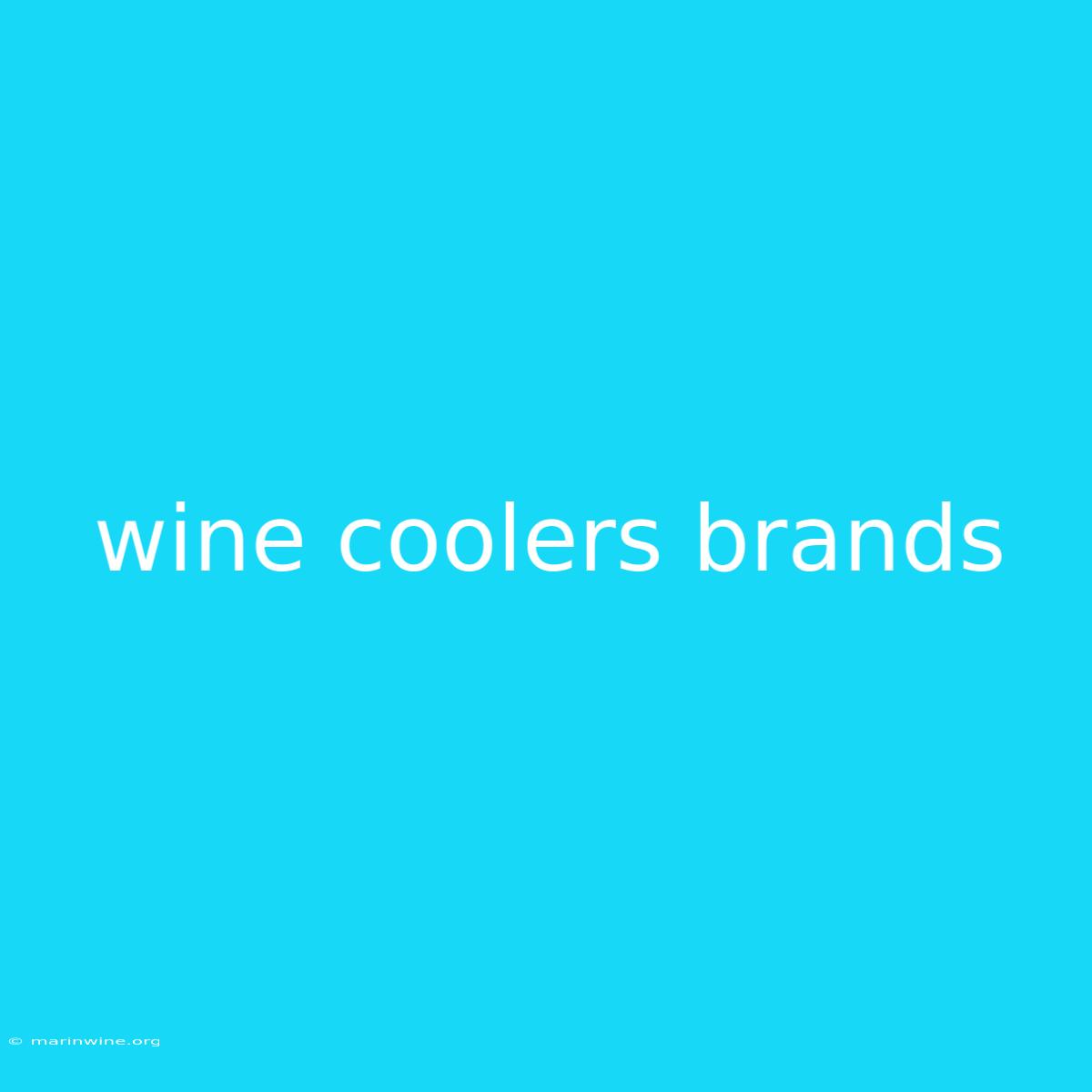 Wine Coolers Brands