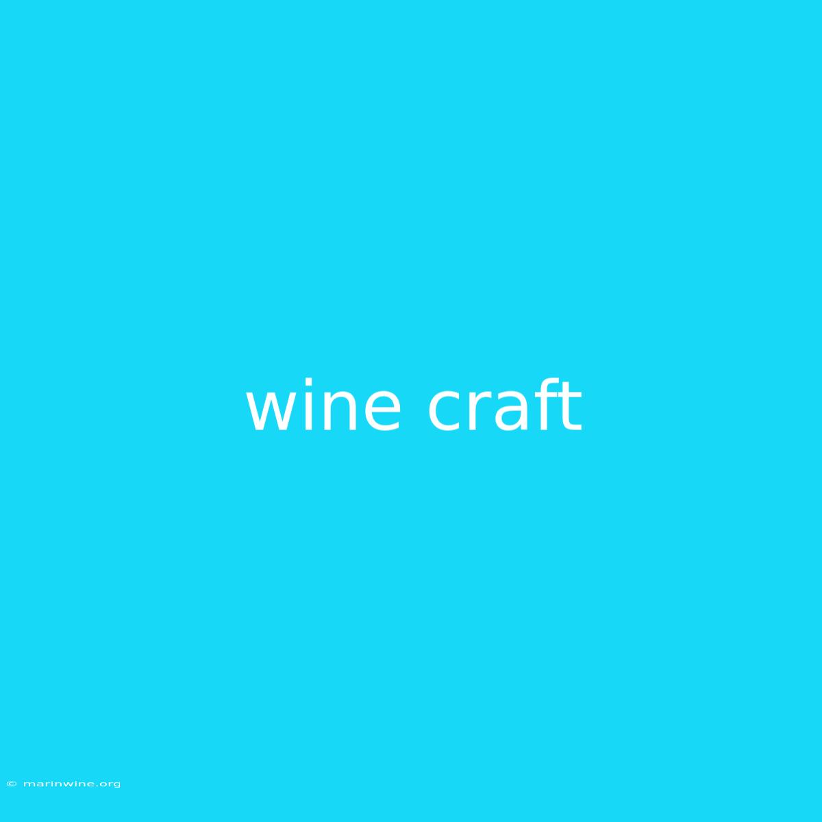 Wine Craft