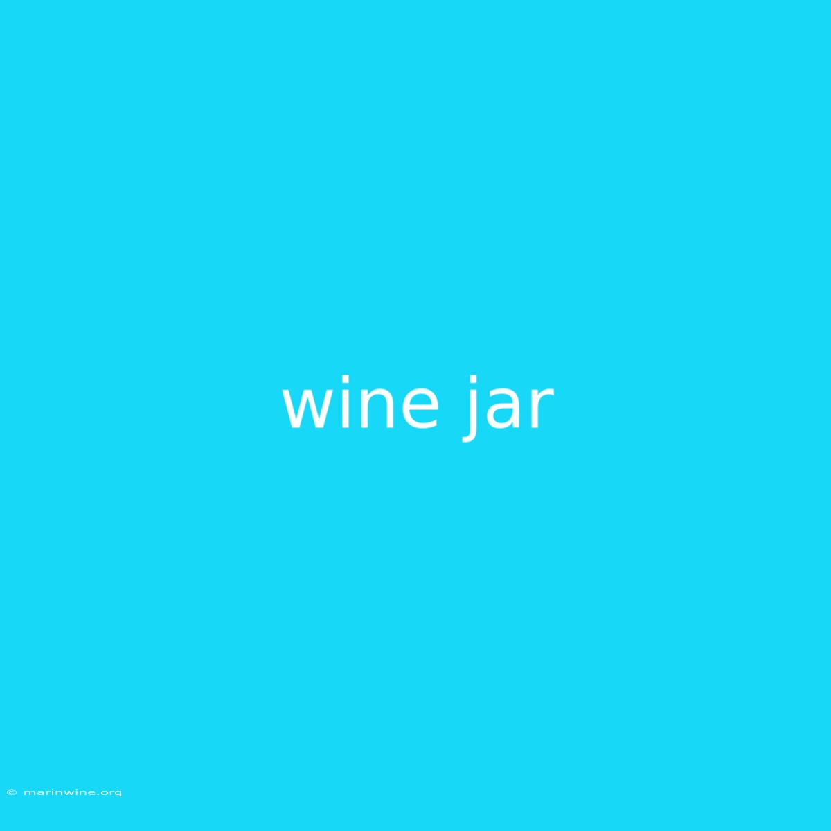 Wine Jar