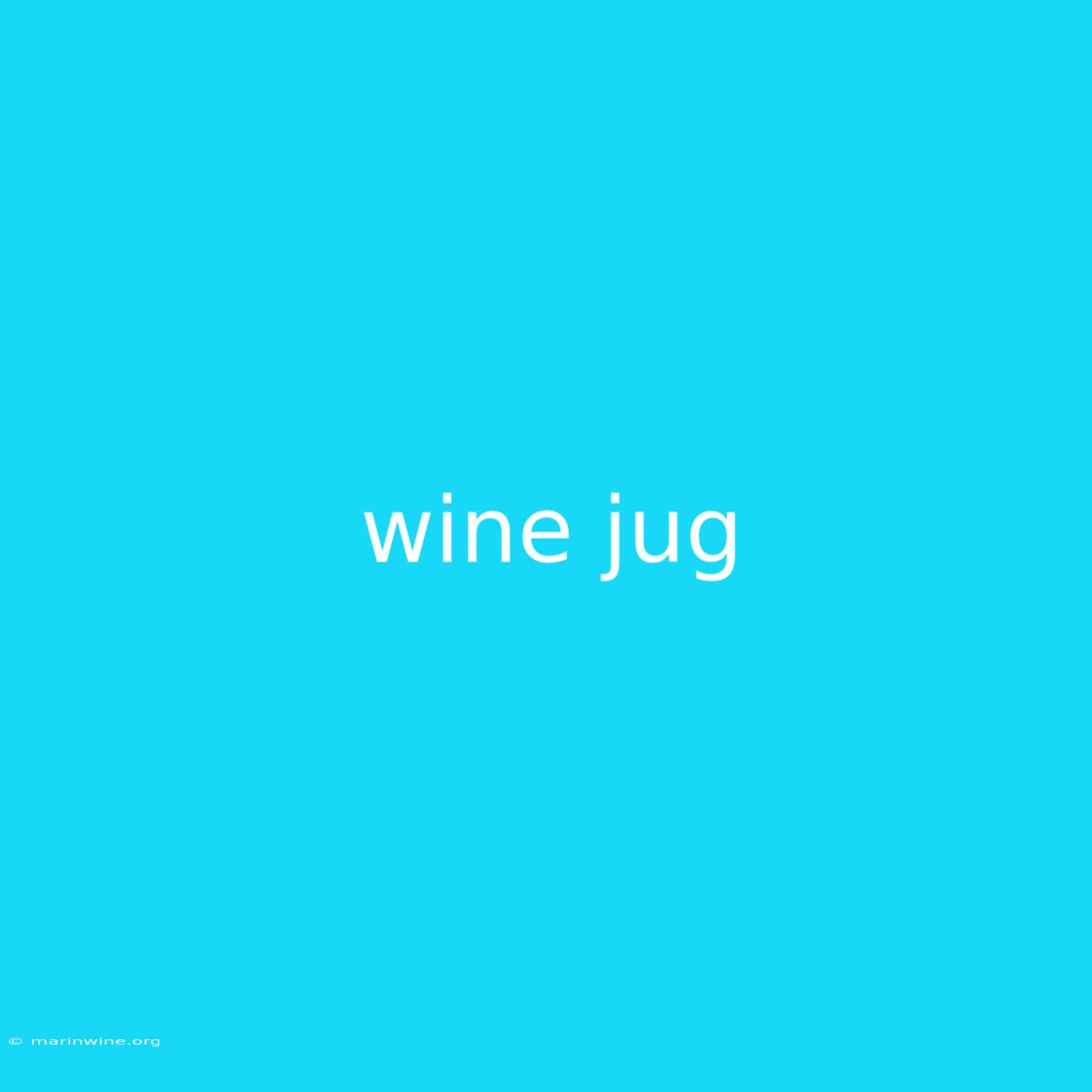 Wine Jug