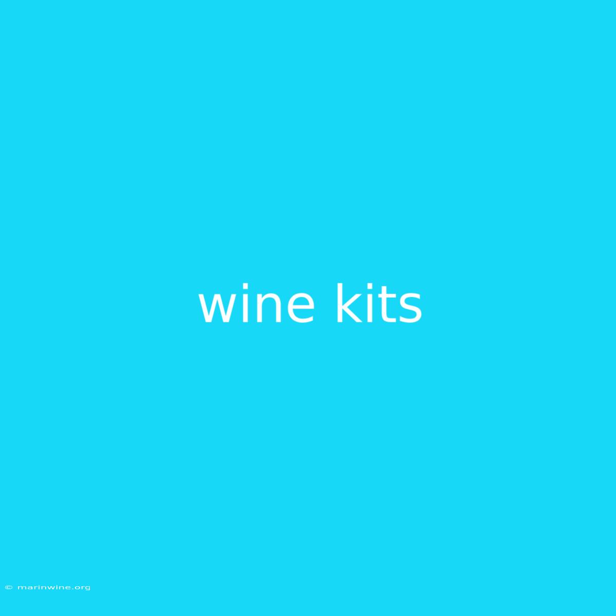 Wine Kits