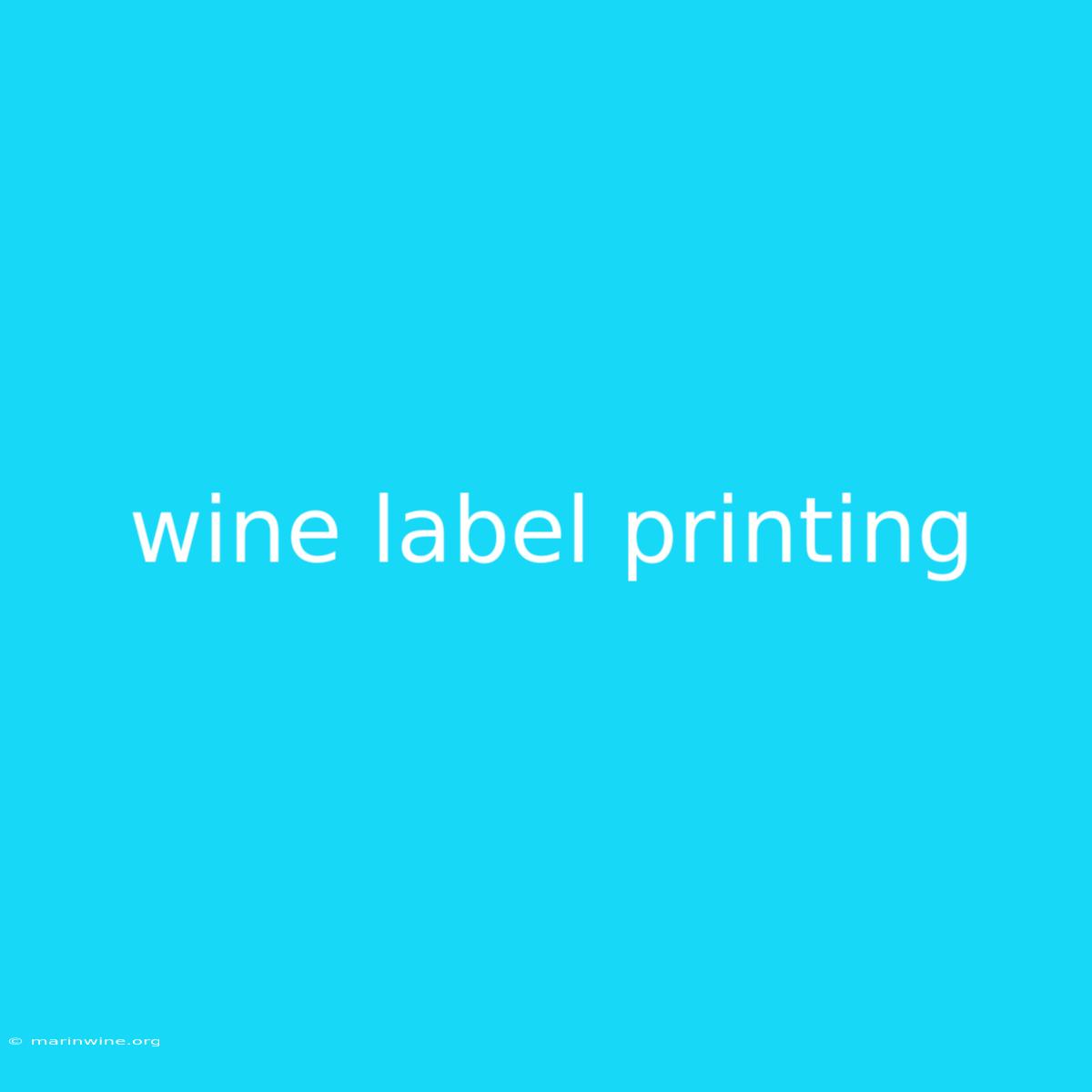 Wine Label Printing