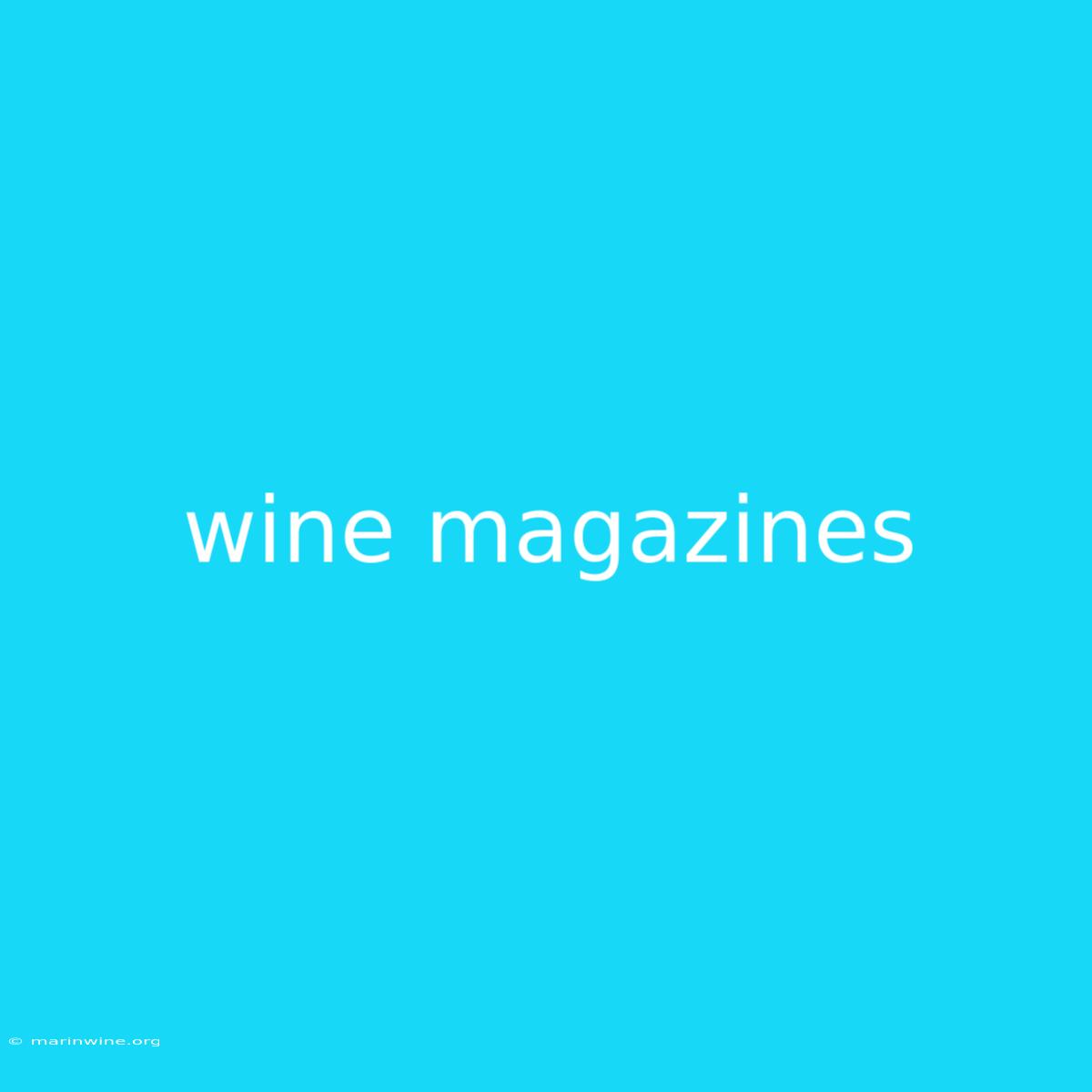 Wine Magazines