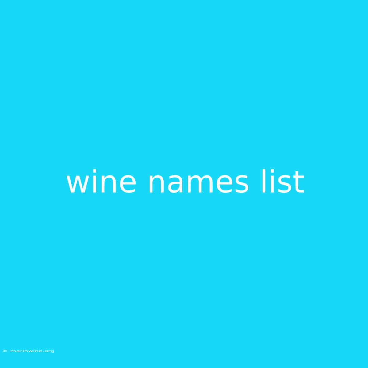 Wine Names List