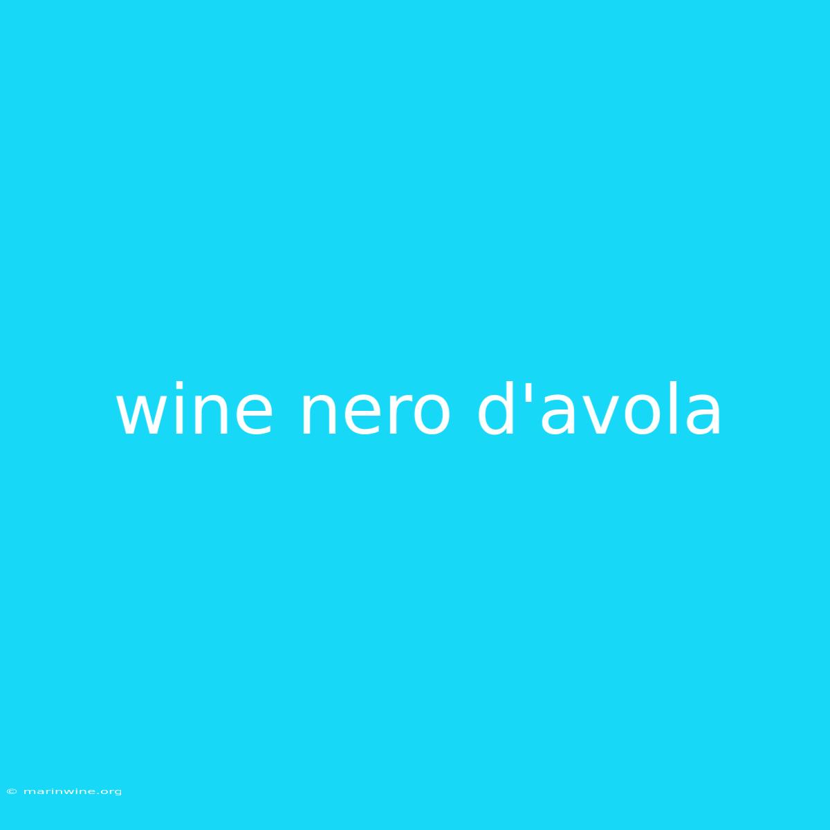 Wine Nero D'avola