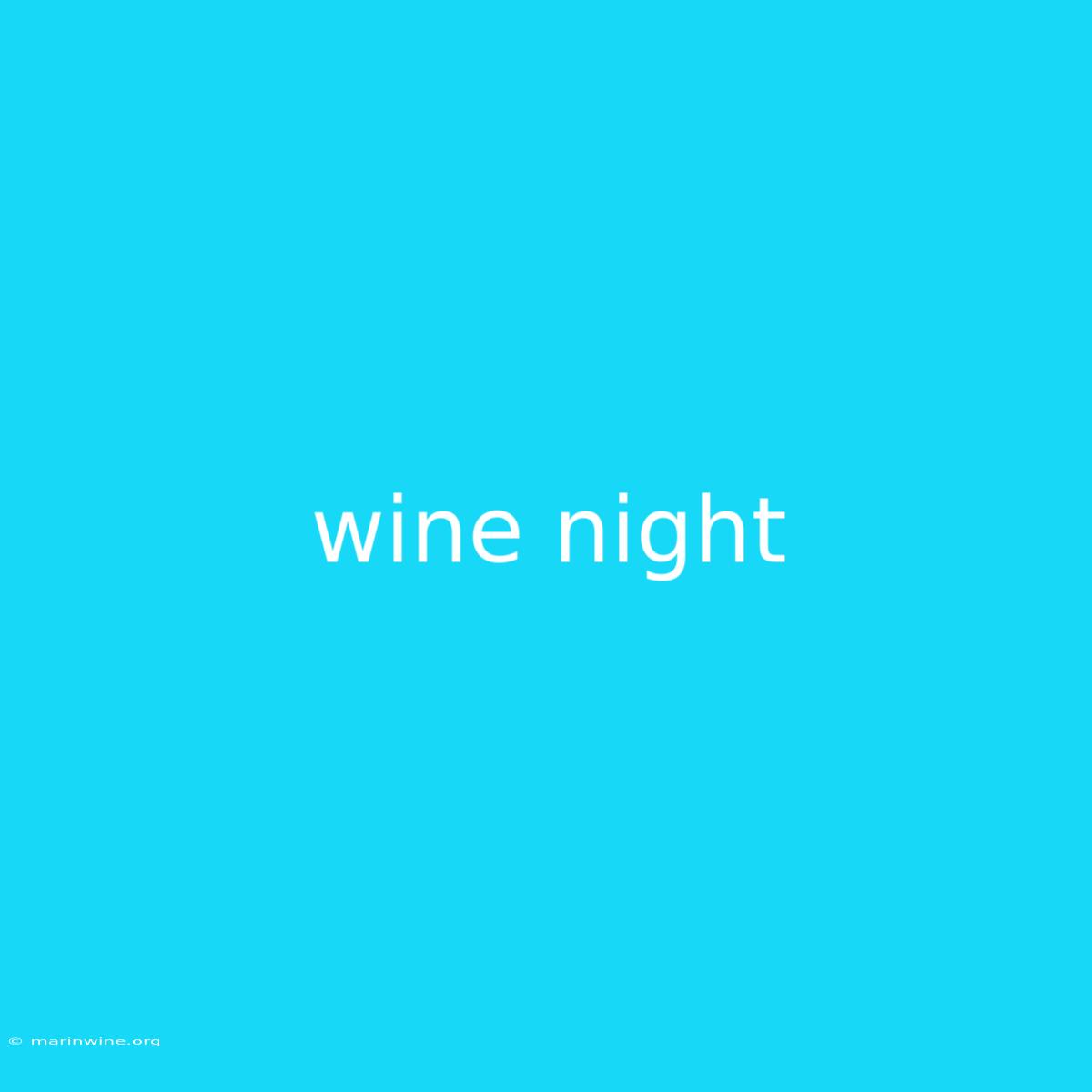 Wine Night