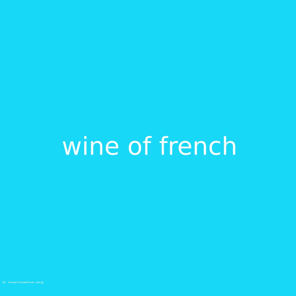 Wine Of French