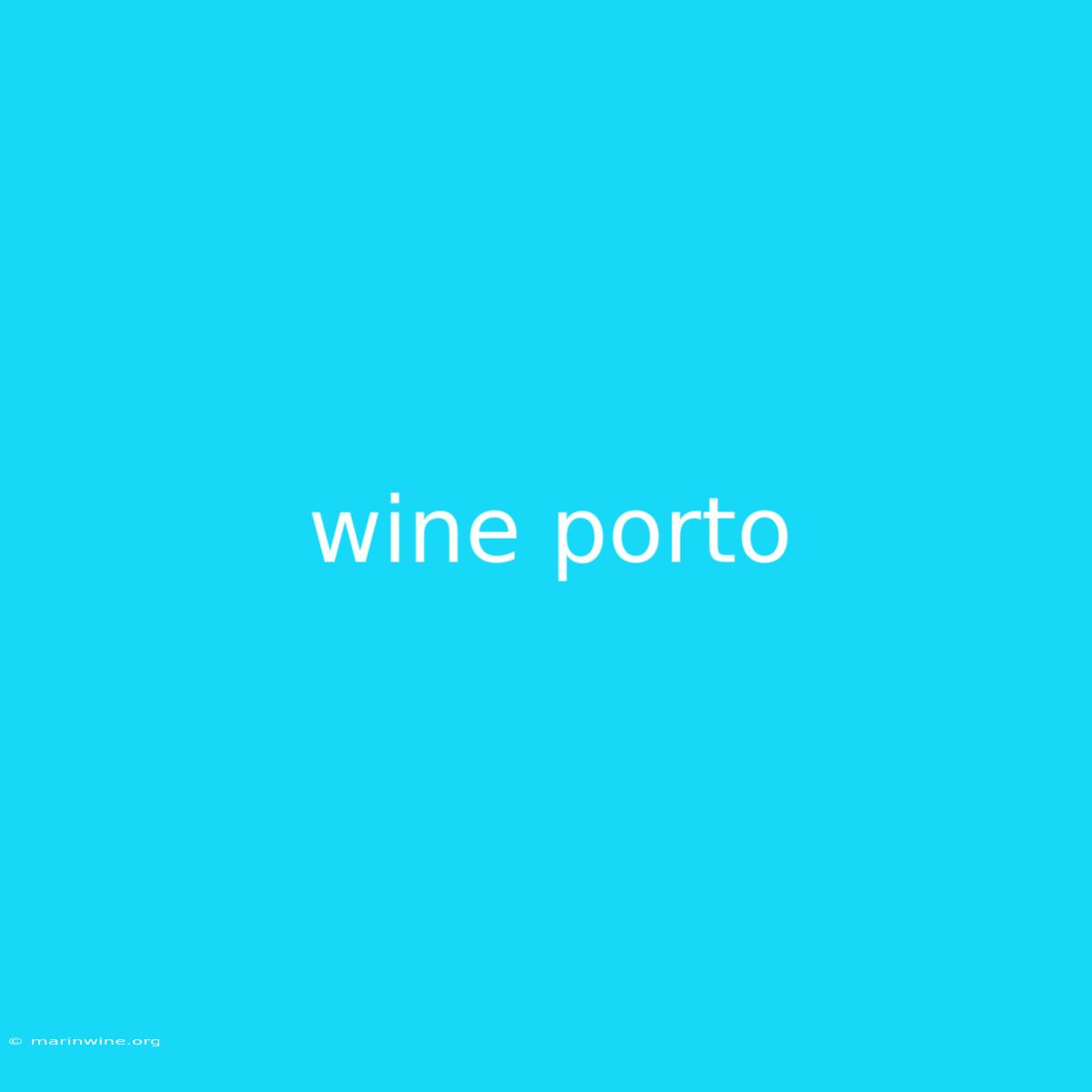 Wine Porto