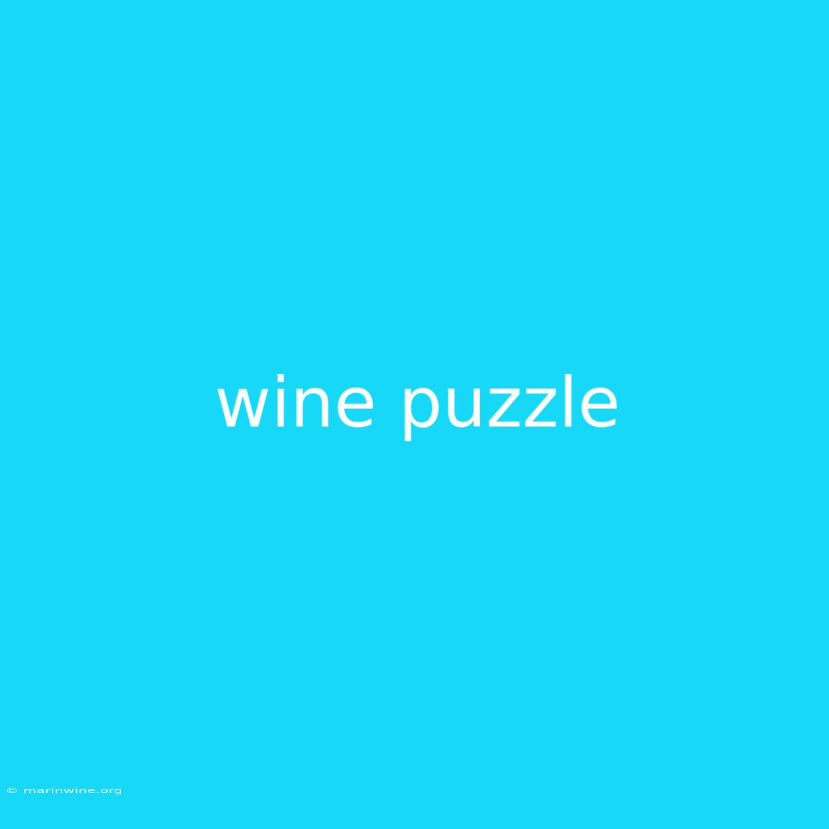 Wine Puzzle