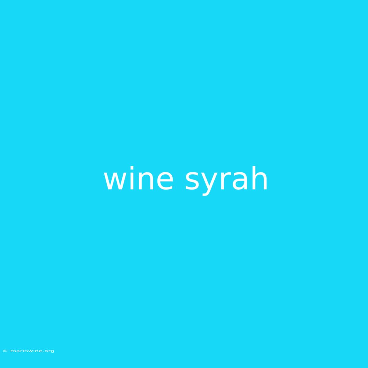 Wine Syrah